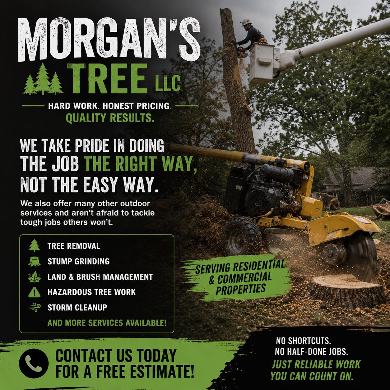 Morgan's Tree LLC — Hard Work. Honest Pricing. Quality Results.